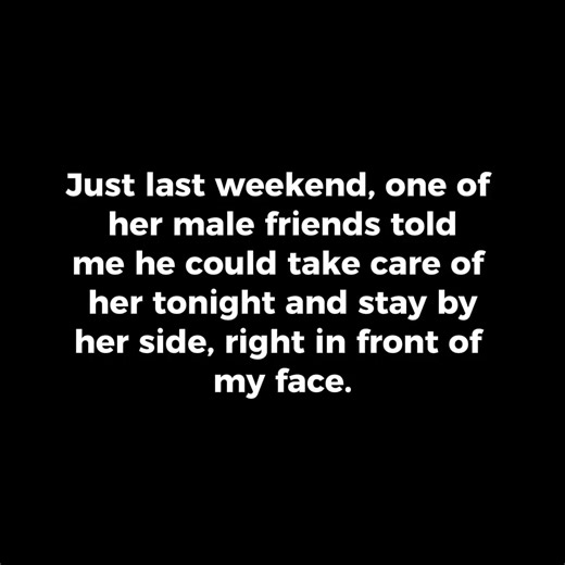 AITAH for snapping at my gf 's "friend "who wanted to take" care "of her for night . | Reddit Storytime