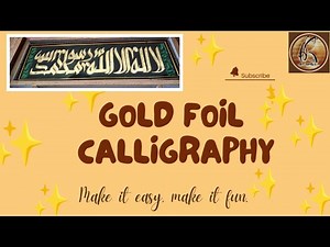 How to do Gold leaf arabic calligraphy art and what glue to use| my experience using modge podge