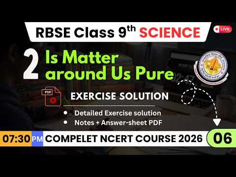 Chapter 02 | Is Matter around us Pure | RBSE Class 9th SCIENCE | Part 6