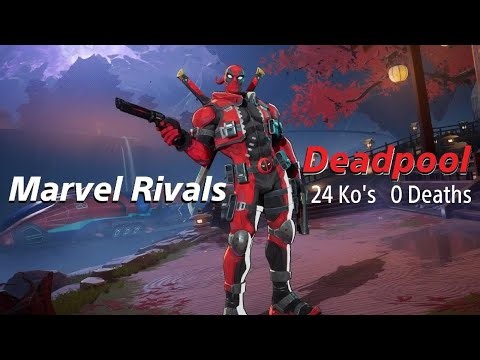Deadpool (Duelist) 24 Ko's and O Deaths | Marvel Rivals 