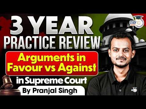 3 Year Practice Rule Review | Final Discussion | Supreme Court Update | Pranjal Singh