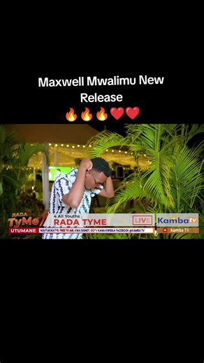 Maxwell Mwalimu Latest Songs and Performances