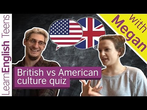 British vs. American culture quiz