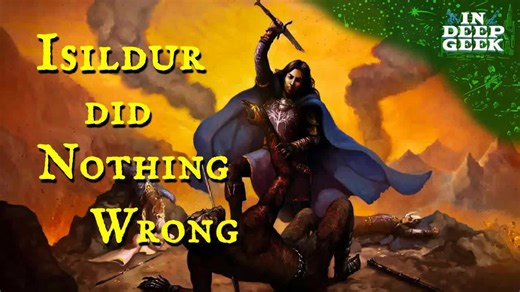 Was Isildur actually a hero?