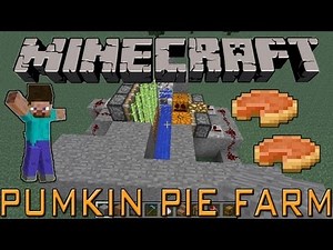 Automated Pumpkin Pie Farm (Tutorial) :: Minecraft 1.4.2