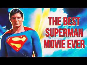How SUPERMAN (1978) Became The Blueprint