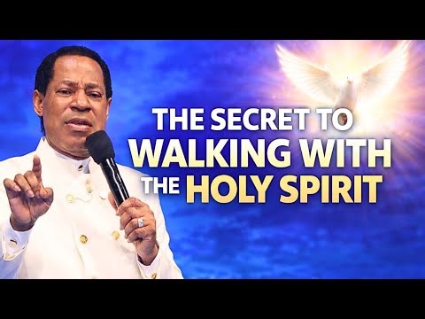How to Walk With the Holy Spirit for an Effective Life | By Pastor Chris