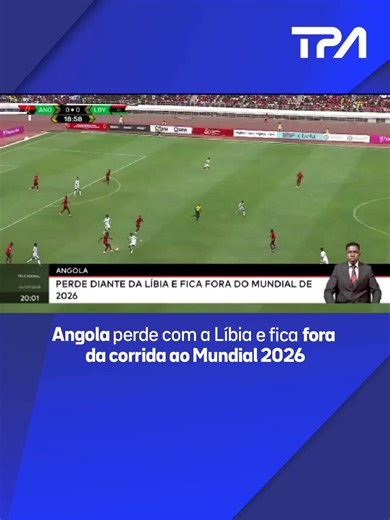 49K views · 747 reactions | Angola perde com a Líbia e fica fora da...