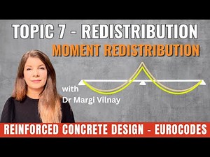 Reinforced Concrete Design | Topic 7: Moment Redistribution in Continuous Beams | Eurocode 2