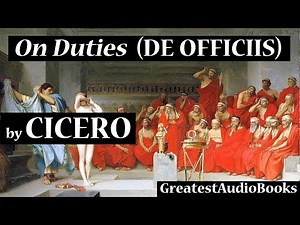 ON DUTIES (DE OFFICIIS) by CICERO - FULL AudioBook | Greatest AudioBooks