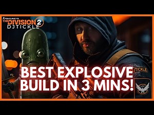 BEST EXPLOSIVE SKILL BUILD IN 3 MINS! THE DIVISION 2!