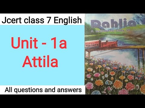 Jcert class 7 English unit - 1a, Attila (all questions and answers) by hds tutorial