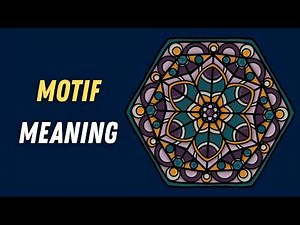 Motif Meaning in English | Motif Definition + Examples | Easy Vocabulary