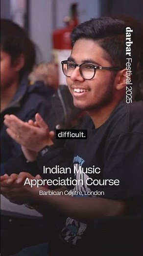 Indian Music Appreciation Course | Darbar Festival, London