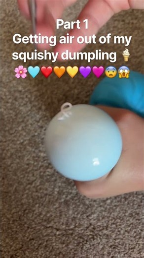 Getting air out of my squishy dumpling 🥟 😱😨🩵💜💛🧡❤️🩷🍦🌸