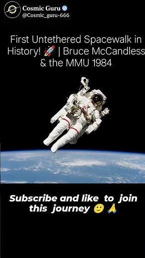 First Untethered Spacewalk in History! 🚀 | Bruce McCandless & the MMU 1984