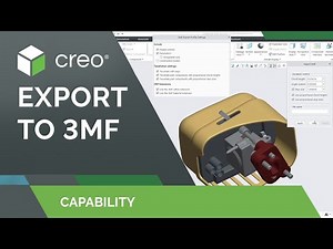 Creo Exports to 3MF