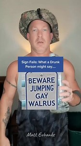 37K views · 1K reactions | Sign Fails: What a Drunk Person Might Say. #funnyvideos #comedyvideos #funny #humor #comedian | Matt Eubanks | Facebook