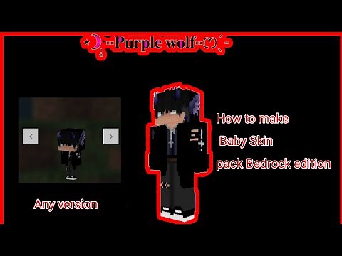 How To make Baby Skin pack Bedrock edition Any version of Minecraft