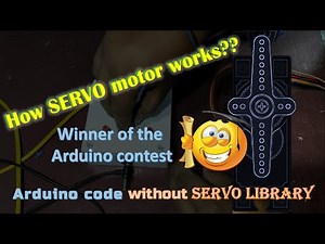 How SERVO motor works | SERVO code without using servo Library | Winner of the ARDUINO contest