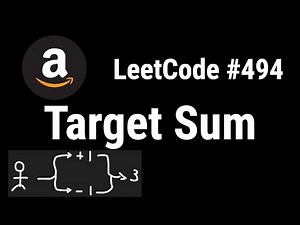 Master Target Sum Algorithm in 11 Minutes?