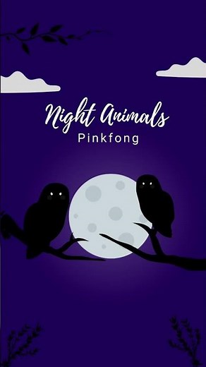 Night Animals | Pinkfong #shorts