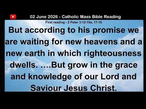 02 June 2026 Catholic Mass Bible Reading
