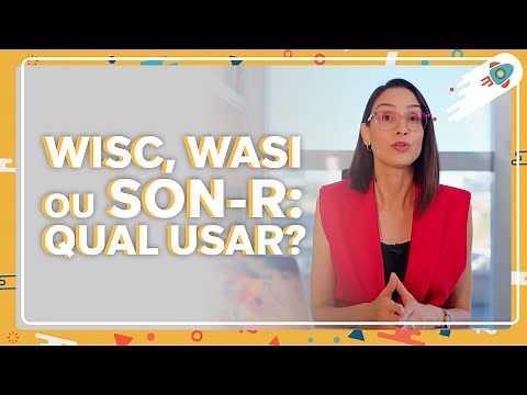 WISC-IV, WASI, SON-R 2 1/2-7 [a] or SON-R 6 40: when to use them?