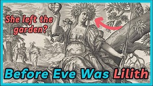 Lilith: The Untold Story of Adam’s First Wife