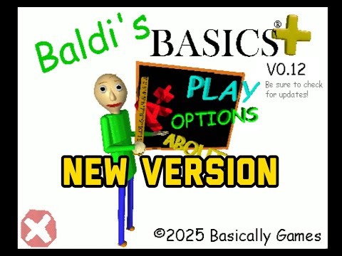Baldis Basics Plus V0.12 Gameplay Live