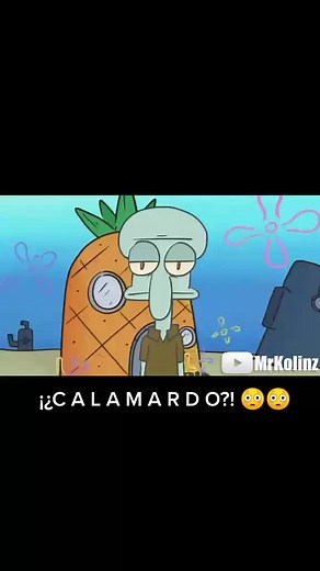¡¿C A L A M A R D O?! 😳😳 | Bob Esponja y Calamardo en una divertida parodia