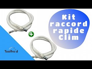 Kit de raccordement rapide climatiseur