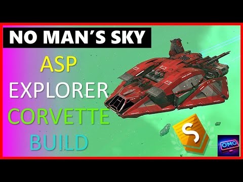 HOW TO BUILD THE ASP EXPLORER CORVETTE IN NO MAN'S SKY | No Man's Sky Voyagers Update #nomanssky