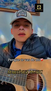 Misael Music - Porque Te Vas de Mi | Martínez Music