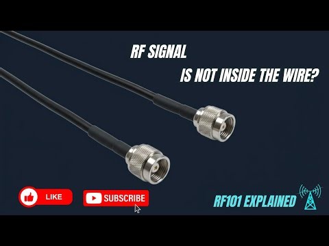 How RF Energy Travels (It’s Not Inside the Wire) | EP 004