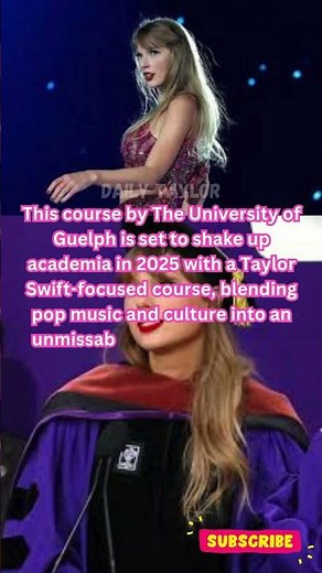 University Of Guelph Introduces Course On Taylor Swift