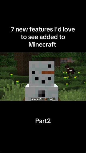 7 Exciting Features for Future Minecraft Updates