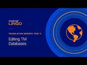 Translation Memory Part 3: Editing TM Databases