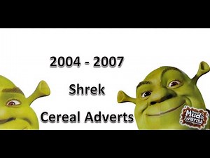 (2004-07) Shrek Cereal Advert Compilation