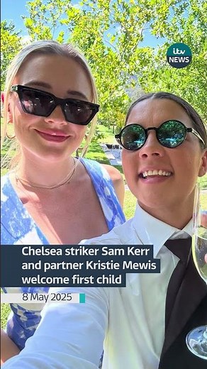 Chelsea striker Sam Kerr and partner Kristie Mewis welcome first child #itvnews #news