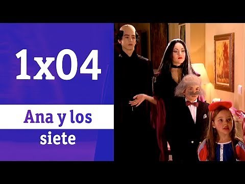 Ana y los siete: 1x04 - Cumpleaños feliz | RTVE Series