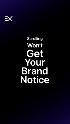 Scrolling won’t get your brand noticed; strategy will.