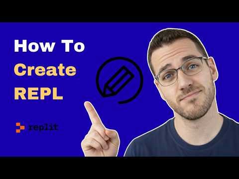 How To Create A REPL In Replit (2026 Guide)