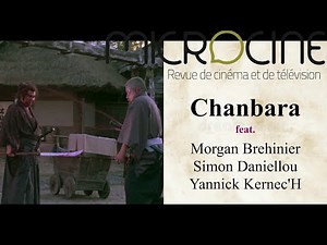 Le Chanbara feat. Morgan Brehinier, Simon Daniellou & Yannick Kernec'H