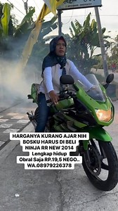83K views · 598 reactions | Unit ISTIMEWAH NINJA RR NEW 2014 Lengkap hidup Rp.19,5 NEGO.. #motorbekasmurah #fyp #trending #videoviral #fbpro #fbpropemula #trendingreelsvideo #fypシ゚ #viralshorts #makrusmotor #fbpropemula | Mamake Makrus Motor | Facebook