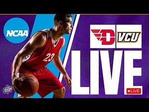🔴 LIVE: DAYTON FLYERS vs VCU RAMS | NCAA BASKETBALL | PLAY BY PLAY | LIVE SCOREBOARD