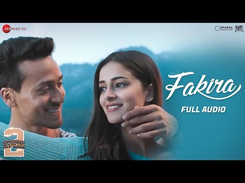 Fakira | Student Of The Year 2 | Tiger Shroff & Ananya | Vishal & Shekhar | Sanam Puri | Full Audio