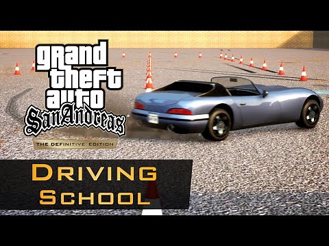 GTA San Andreas Definitive Edition - Driving School
