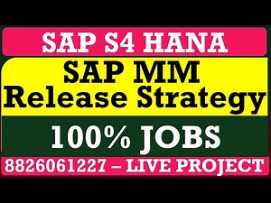 Release Strategy in Sap MM S4 Hana Hindi Basic to Advanced | 8826061227 Call for Live Training |