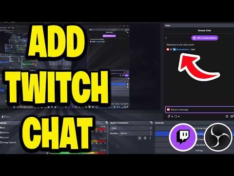 How To Add Twitch Chat To OBS